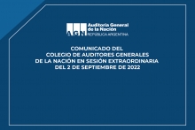 COMUNICADO DEL  COLEGIO DE AUDITORES GENERALES DE LA NACIÓN EN SESIÓN  EXTRAORDINARIA DEL 2 de SEPTIEMBRE DE 2022